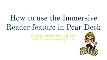 How to use Immersive Reader in Pear Deck