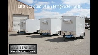 Classic Cold 7x12 Refrigerated Trailer