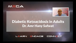 Diabetic Ketoacidosis  in Adults  Dr  Amr Hany Safwat