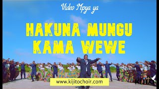 KWAYA YA UINJILISTI KIJITONYAMA |  HAKUNA MUNGU KAMA WEWE | OFFICIAL VIDEO