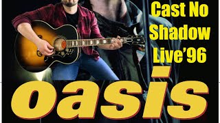 Cast No Shadow (Live at Knebworth, 1996) - Oasis - Live guitar cover