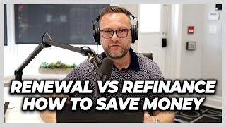Mortgage Renewal vs Refinance, How To Save Money  Finance Fridays