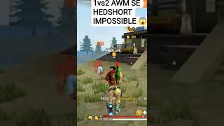 1vs2 AWM SE HEDSHORT IMPOSSIBLE 😱😱 #trending #trending #ff #ff #viral #vral #crewmate #ffplus #ffiv