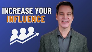 Tips for Your Leadership and Influence