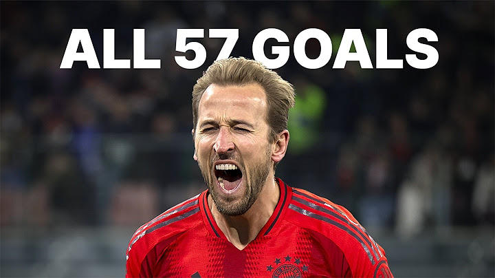 Harry Kane All 57 Goals for Bayern