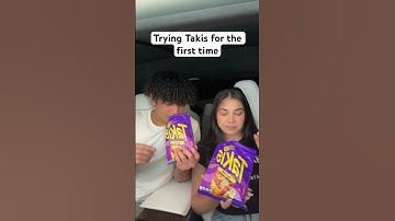 Trying takis for the first time