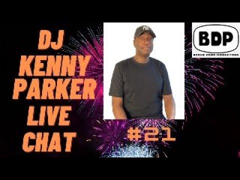 DJ Kenny Parker of Boogie Down Productions - Live Chat #21 - 1/2/24