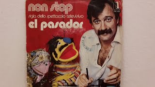 El Pasador (Paolo ZAVALLONE) - Non stop (45 giri STEREO 1977)