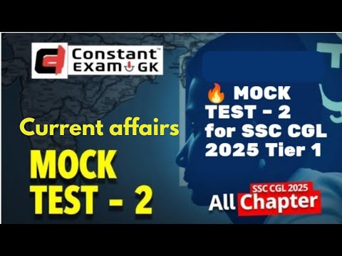 Current Affairs 2025 | SSC CGL Tier 1 General Awareness Revision | Most ...