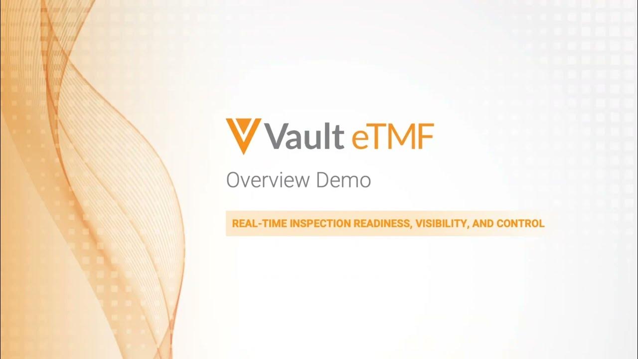 Vault eTMF Product Demo