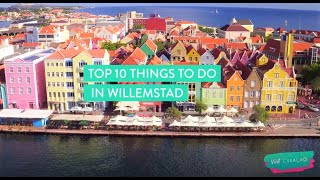 Top 10 things to do in Willemstad | Curaçao Island Travel Guide