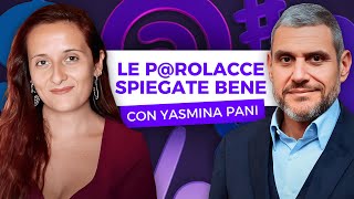 Discorso Sul Turpiloquio | Con ‪@YasminaPani‬ - YouTube