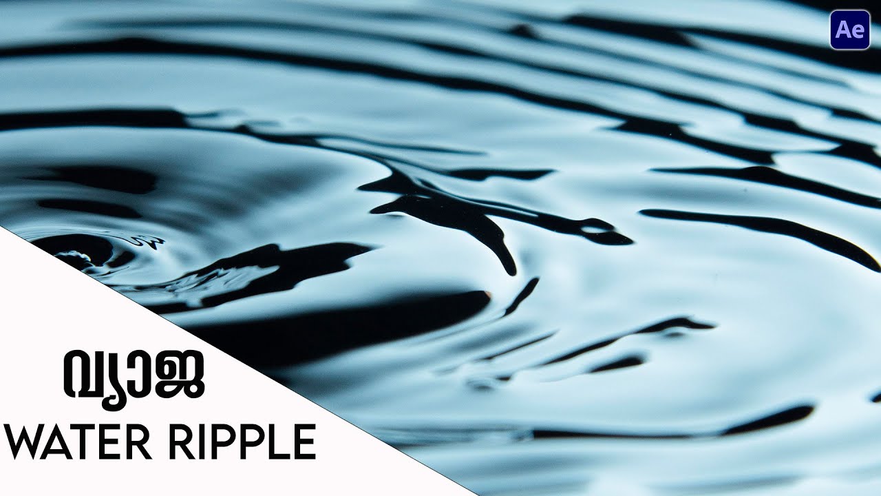 Create Fake Water ripple Effect In After Effects Malayalam - YouTube