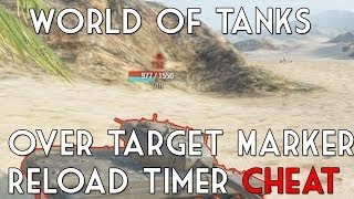 World of Tanks [Cheat] Over Target Marker Reload Timer