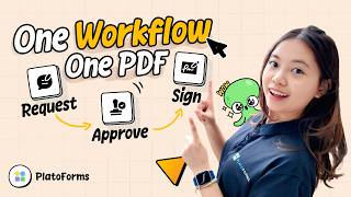 One Workflow. One PDF. Request. Approve. Sign.