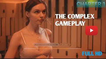 the complex gameplay || Part 1Full HD