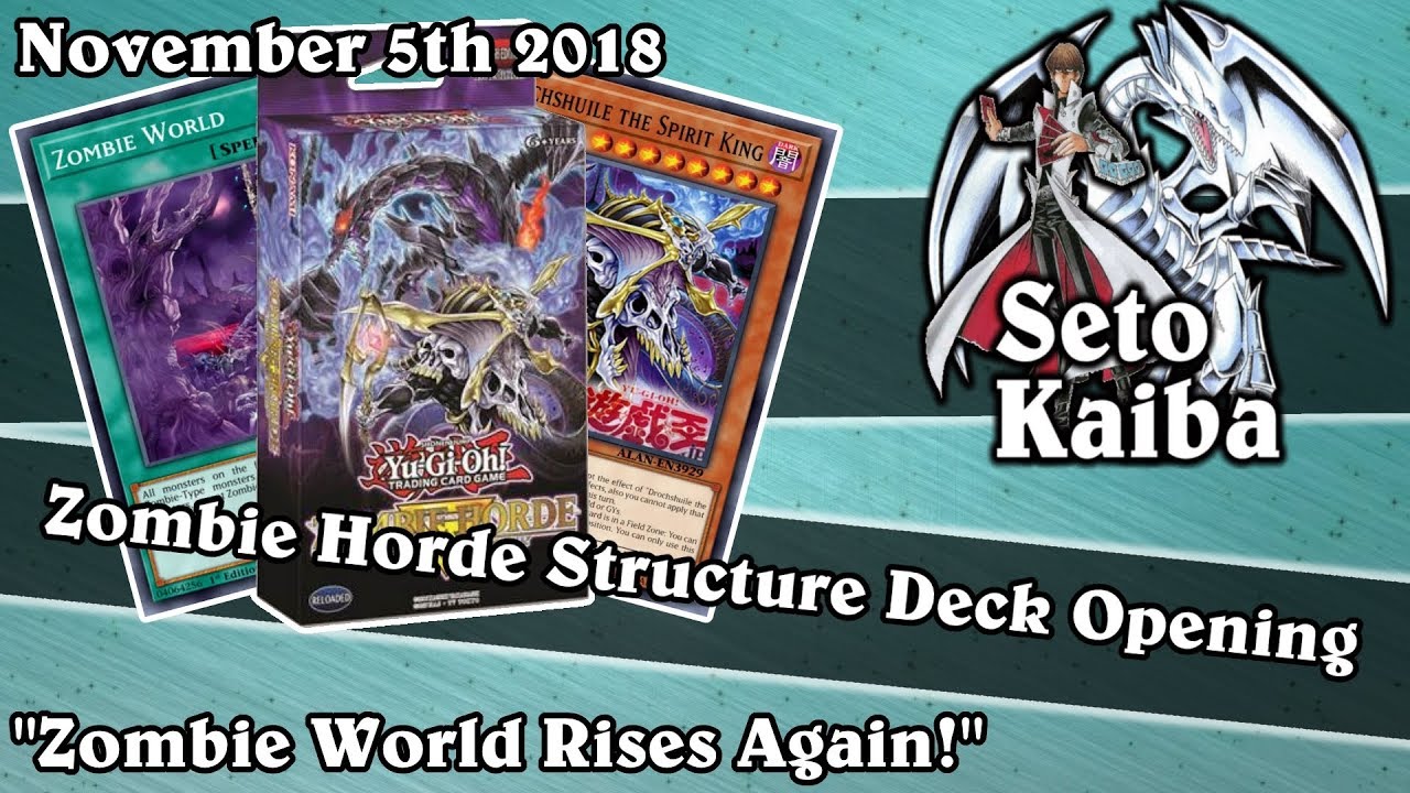 Zombie Horde Structure Deck Opening | "Zombie World Rises Again!!