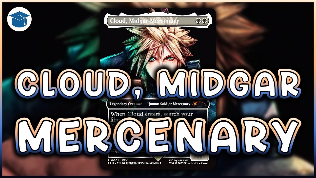 Cloud, Midgar Mercenary | Final Fantasy Commander EDH Deck Tech | Magic the Gathering Cloud, Midgar Mercenary | Final Fantasy Commander EDH Deck Tech | Magic the Gathering