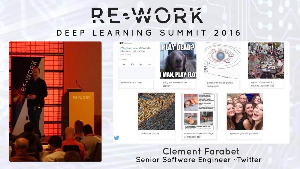 Clement Farabet, Senior Software Engineer, Twitter - RE•WORK Deep Learning Summit 2016 