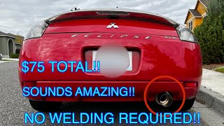 How to Install a $40 Performance Muffler Without Welding!! | 2006 Mitsubishi Eclipse GT