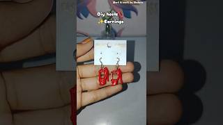 Diy mini heels 👠 earrings 💖#shorts #trendingshorts #shortsfeed #diyearrings #minecraft #handmade