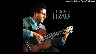 Video thumbnail of ""Zamba de la Cruz" - Cacho Tirao - [2006]"