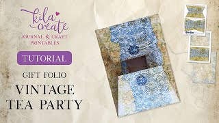 Vintage Tea Party Gift Folio Tutorial | KILA Create Printables