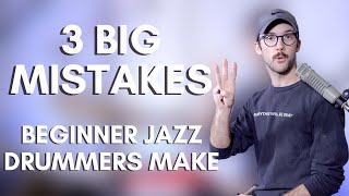 3 BIG MISTAKES Beginner Drummers Make