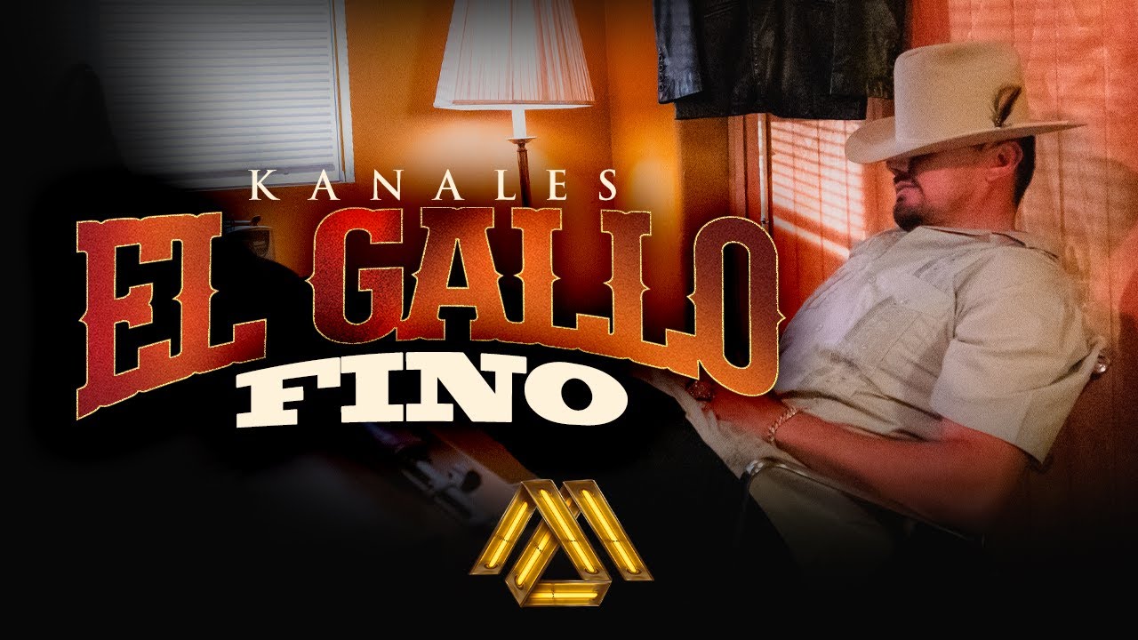 Kanales - El Gallo Fino (Video Oficial)
