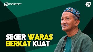 KH. Agoes Ali Masyhuri (Gus Ali): Seger Waras Berkat Kuat