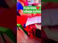 Village School Visit 📚❤️ | Cute Kids &amp; Favorite Ma’am | Simple Happy Day Vlog// #Eli's vlog#ytshort