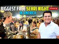 Biggest free sehri night in america  indian resturant owner ne mela laga dia 