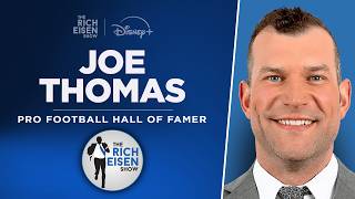 Hall of Famer Joe Thomas Talks Browns, Vikings, New Pod, More | Full Interview | The Rich Eisen Show