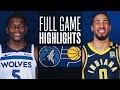 TIMBERWOLVES At PACERS FULL GAME HIGHLIGHTS March 7 2024 
