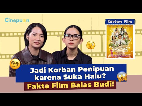 Sinopsis Film Balas Budi dan Sederet Fakta Uniknya