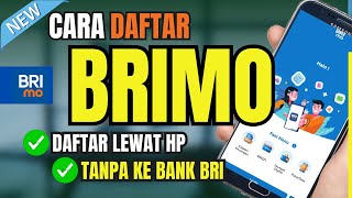 Cara Daftar BRImo Lewat Hp tanpa ke Bank