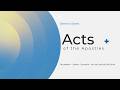 Acts Series: “Handling the Inevitable Opposition”