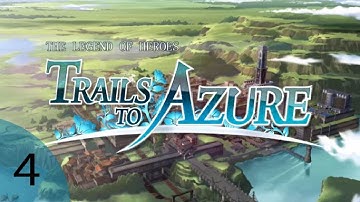 The Legend of Heroes: Trails to Azure Part 4: Support Requests #1