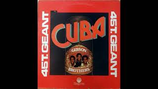 Gibson Brothers - Cuba (extended version)