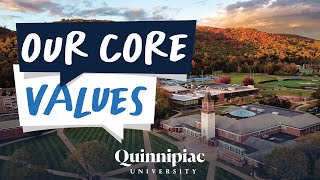 Introducing Quinnipiac University's Core Values