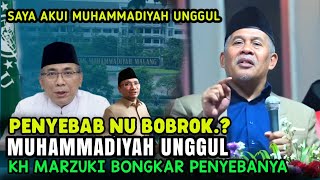 KH MARZUKI MUSTAMAR TERBARU SAYA BONGKAR PENYEBABNYA.! PENGURUS MUHAMMADIYAH LEBIH UNGGUL DARI NU