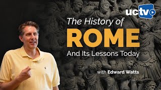 The 2,000-Year History of Rome and Its Lessons Today