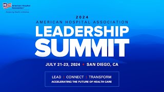 Register for the 2024 AHA Leadership Summit
