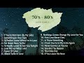 Most Requested 70&#39;s - 80&#39;s Love Songs Compilation | Non-Stop Playlist
