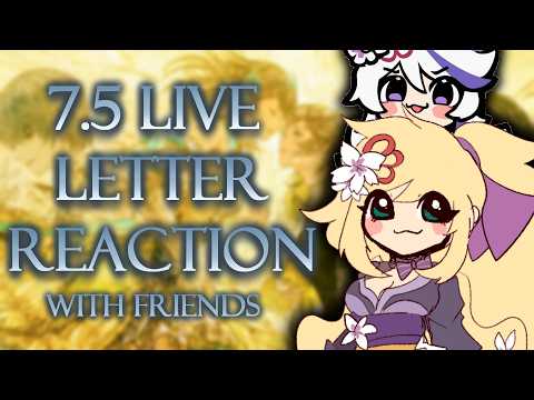VUL'S FIRST LIVELETTER | FFXIV Dawntrail 7.5 Liveletter Reaction