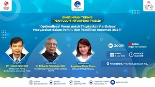[Webinar] Bimtek PIP "Optimalisasi Peran Tingkatkan Partisipasi Masyarakat Dalam Pemillu 2024"