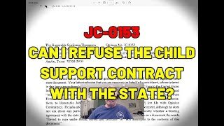 Can I Refuse To Sign The Child Support Contract Wtih The State?