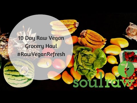 10-day-raw-vegan-shopping-list/grocery-haul-#rawveganrefresh