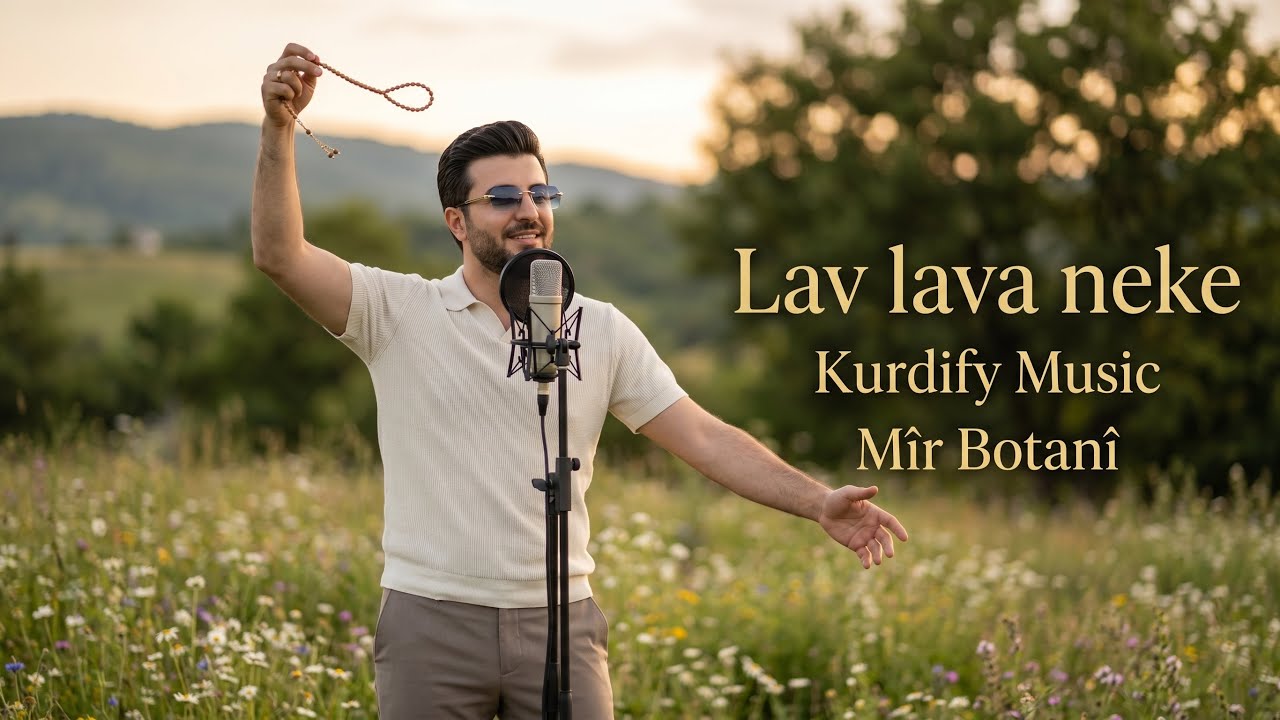 Lav lava neke ❤️| Mîr Botanî | Koçerî 2026 💃| Kurdify Music