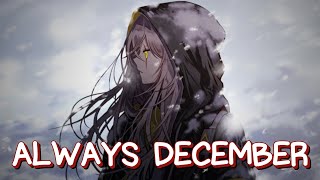 [Nightcore] - Always December ~ Citizen Soldier (Lyrics)